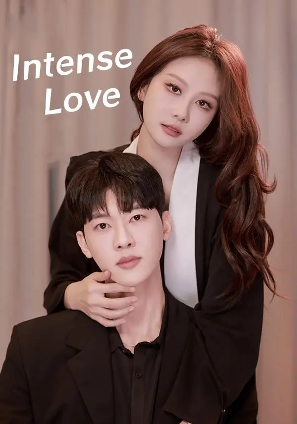 Intense Love short drama poster