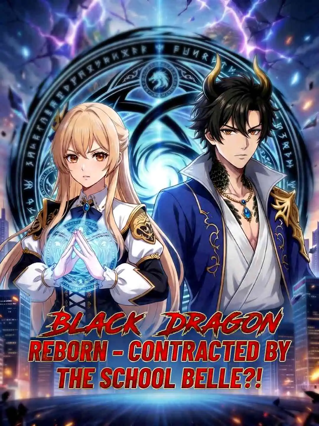 Black Dragon Reborn – Contracted by the School Belle?! short drama poster