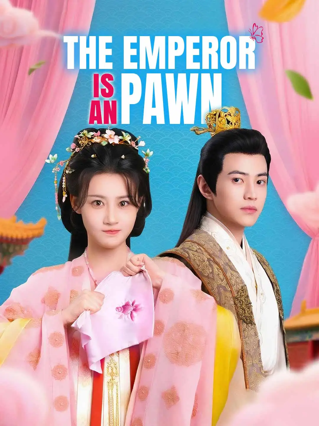 The Emperor Is a Pawn short drama poster