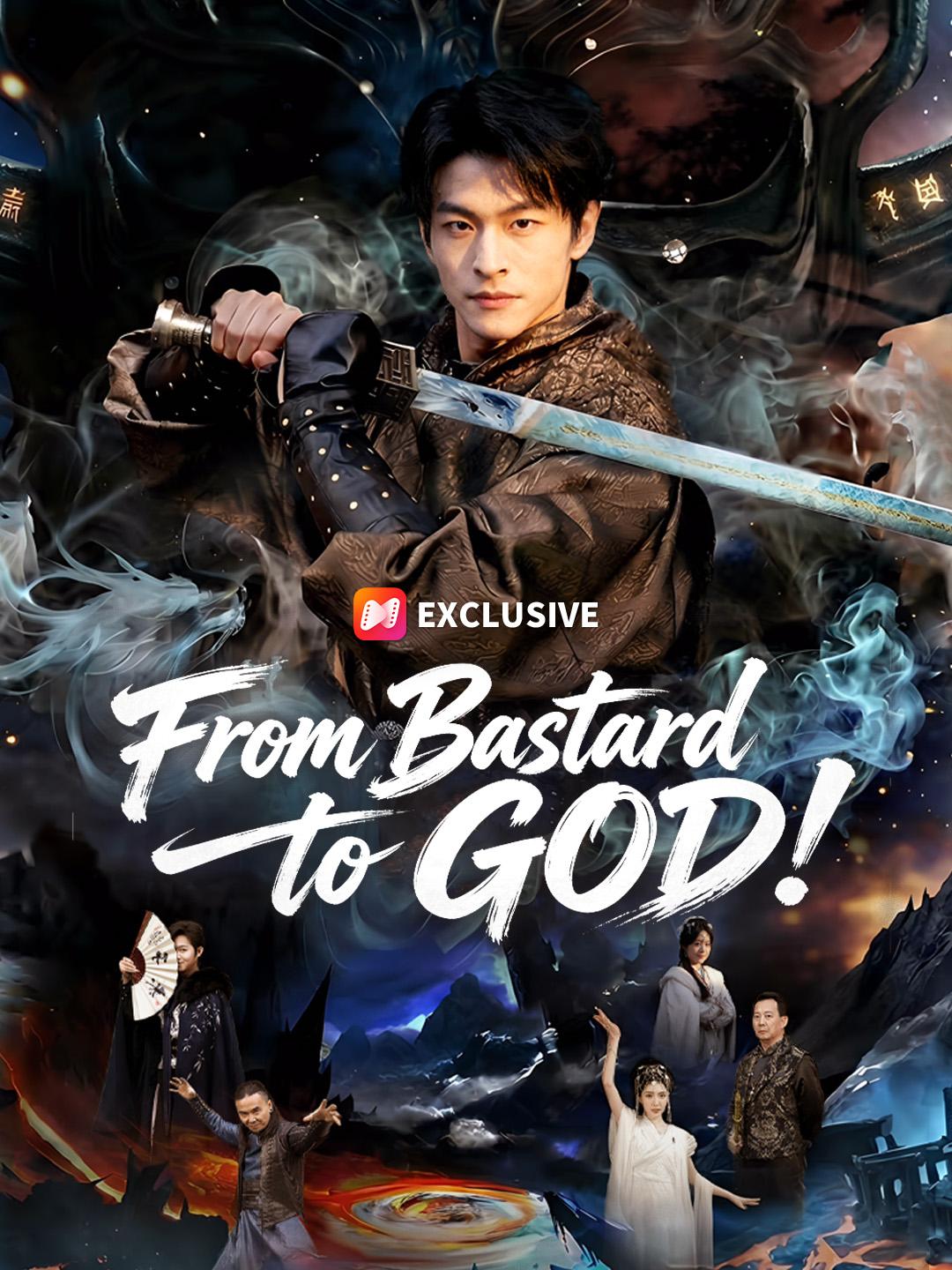 From Bastard to GOD! short drama poster