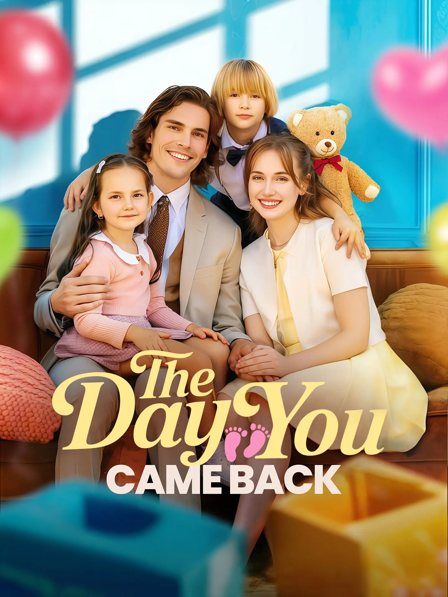 The Day You Came Back short drama poster