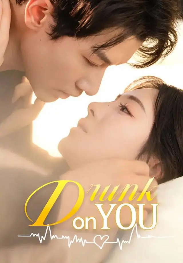 Drunk on You short drama poster