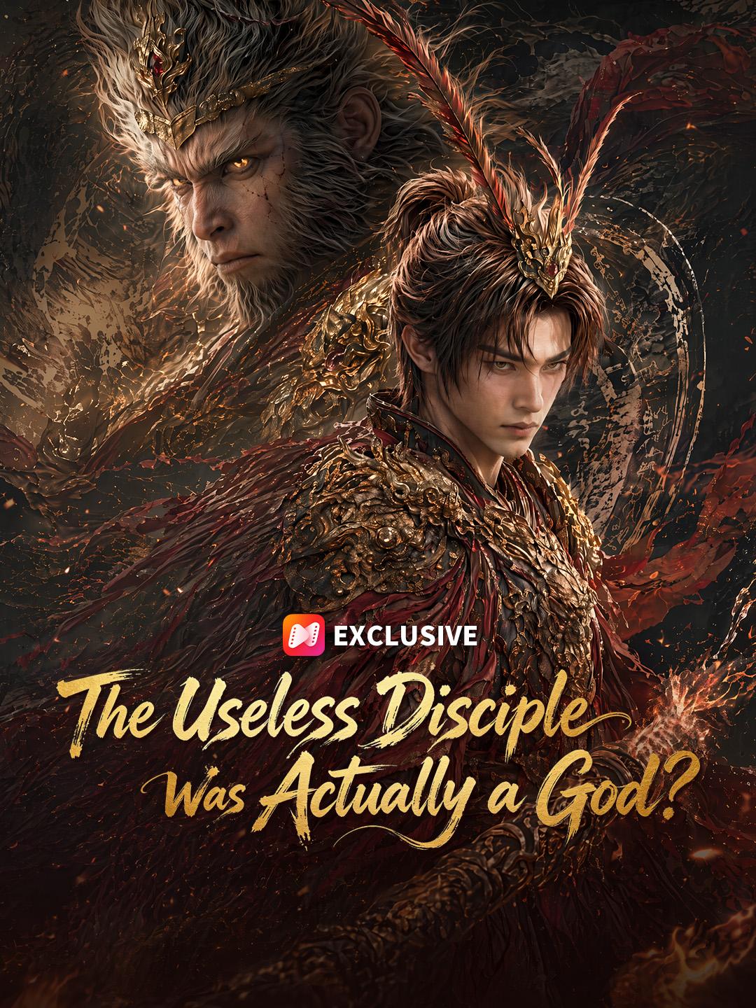 The Useless Disciple Was Actually a God? short drama poster