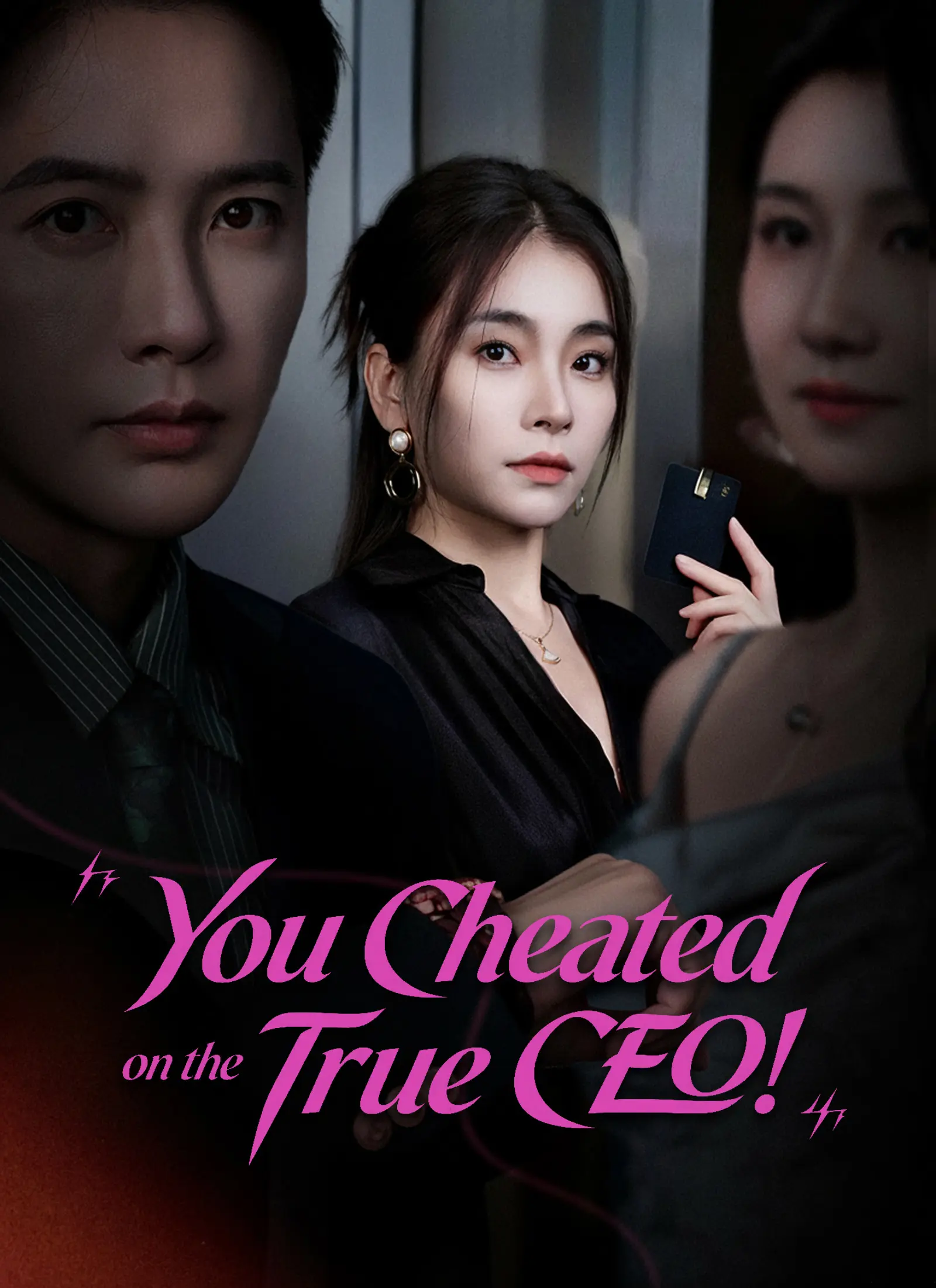You Cheated on the True CEO short drama poster