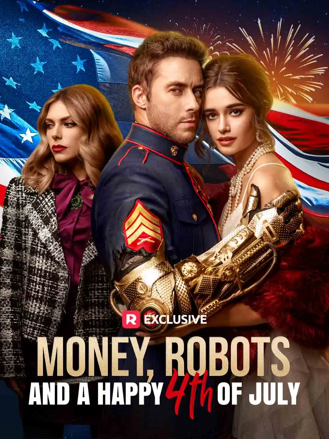 Money, Robots, and a Happy 4th of July short drama poster