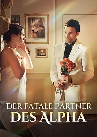 Der fatale Partner des Alpha short drama poster