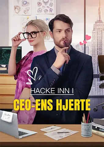 Hacke inn i CEO-ens Hjerte short drama poster