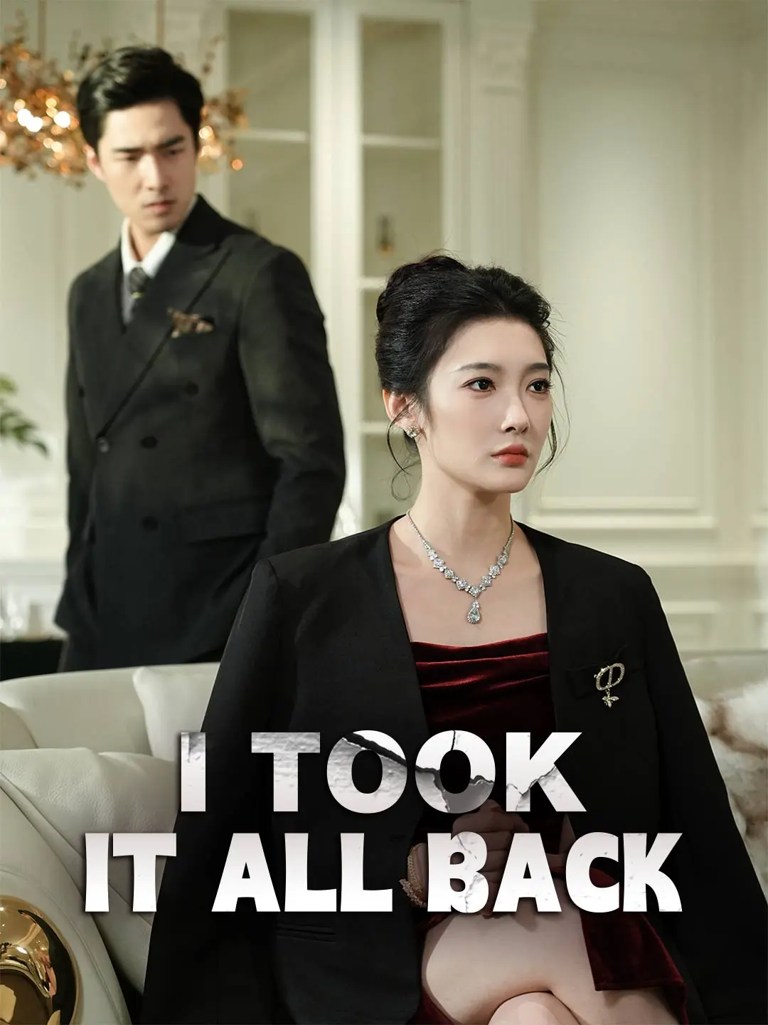 I Took It All Back short drama poster