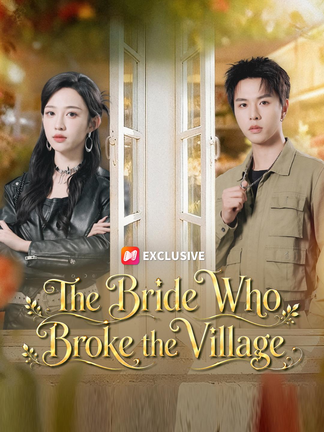 The Bride Who Broke the Village short drama poster