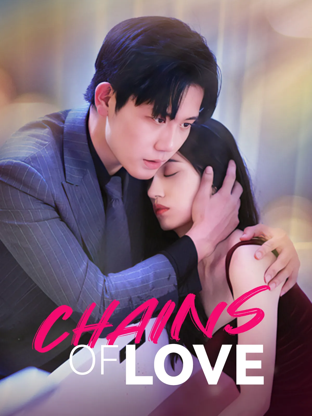 Chains of Love short drama poster