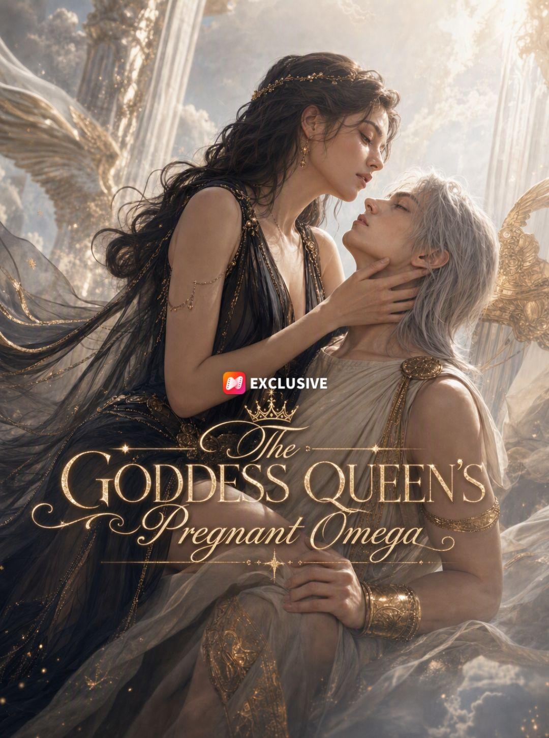 The Goddess Queen’s Pregnant Omega short drama poster