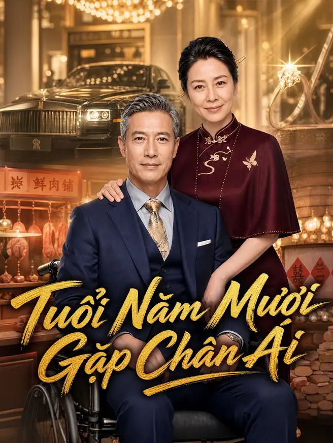 Tuổi Năm Mươi Gặp Chân Ái short drama poster