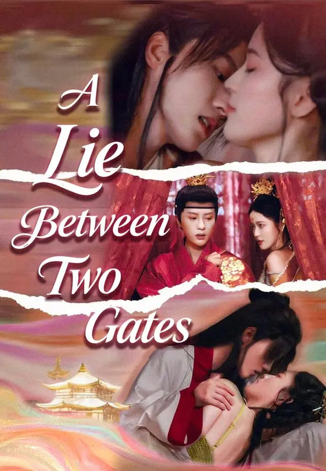 A Lie Between Two Gates short drama poster