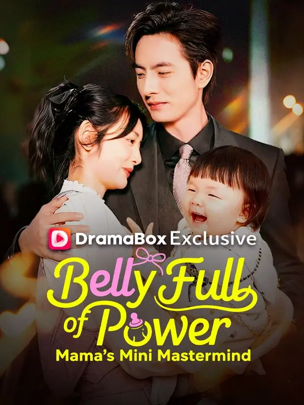 BellyFullofPower:Mama'sMiniMastermind (DUBBED) short drama poster