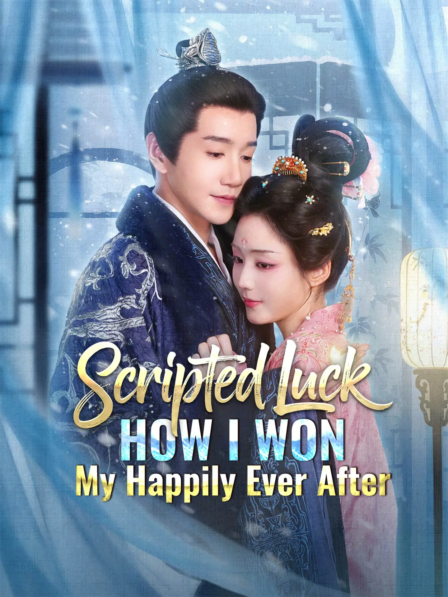 Scripted Luck: How I Won My Happily Ever After short drama poster
