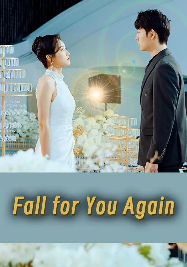Fall for You Again short drama poster
