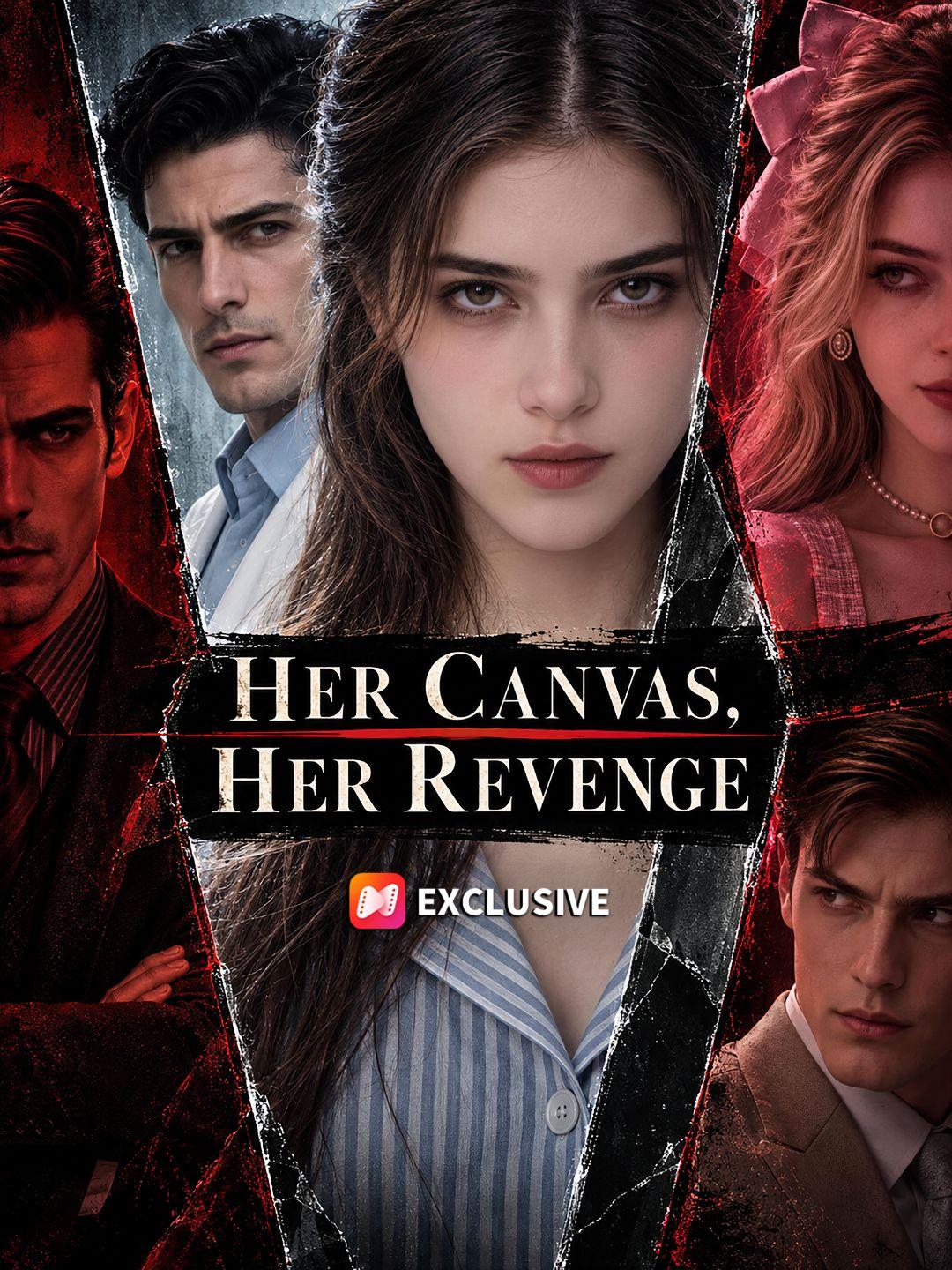 Her Canvas, Her Revenge short drama poster