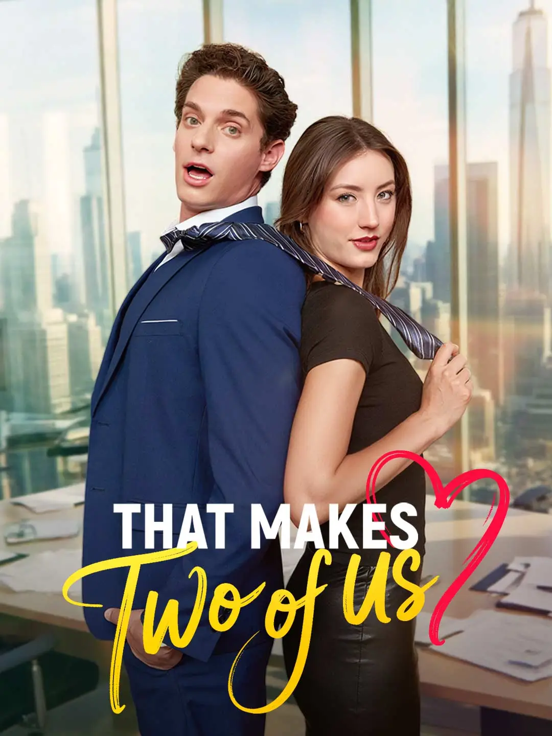 That Makes Two of Us short drama poster
