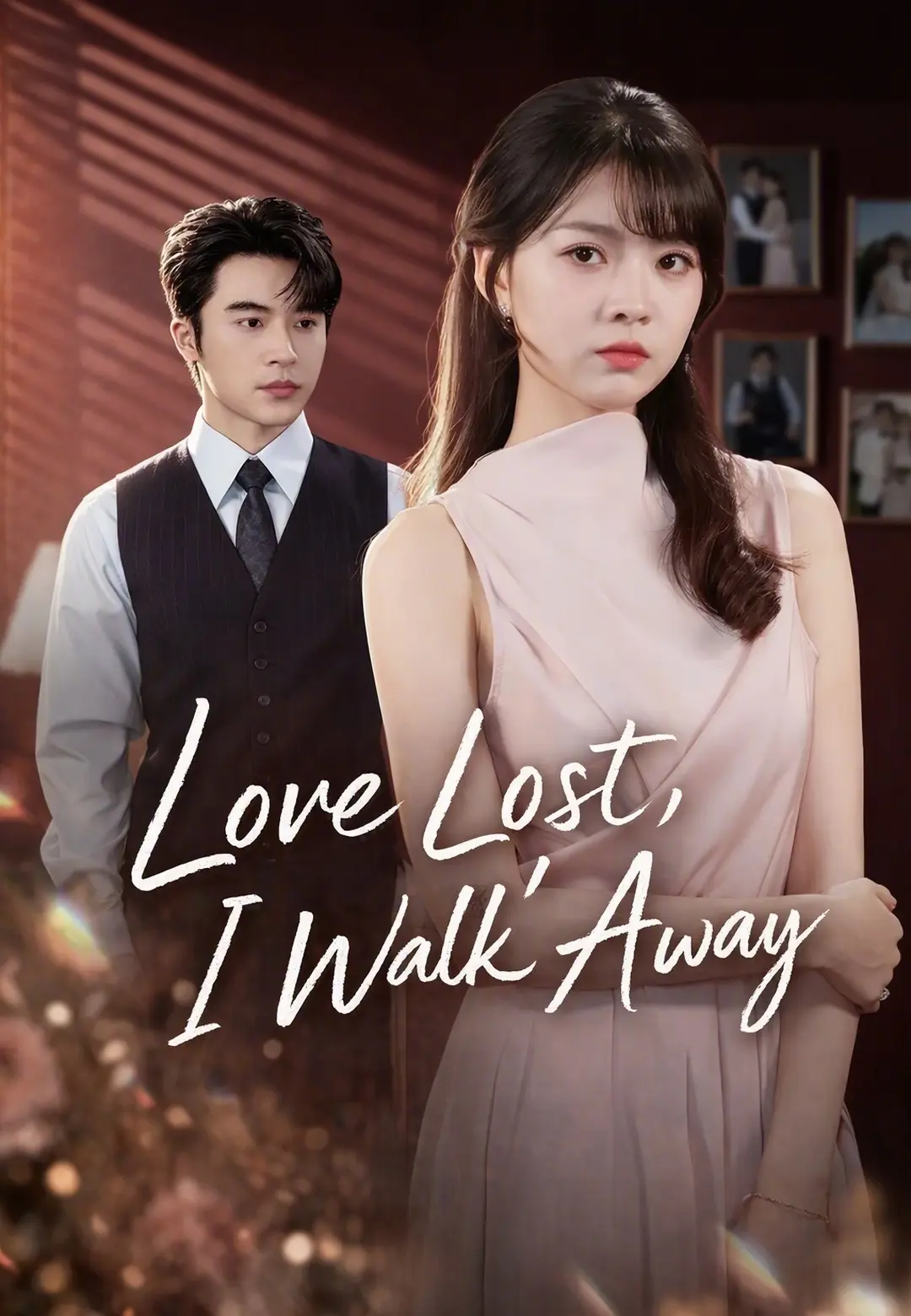 Love Lost, I Walk Away short drama poster