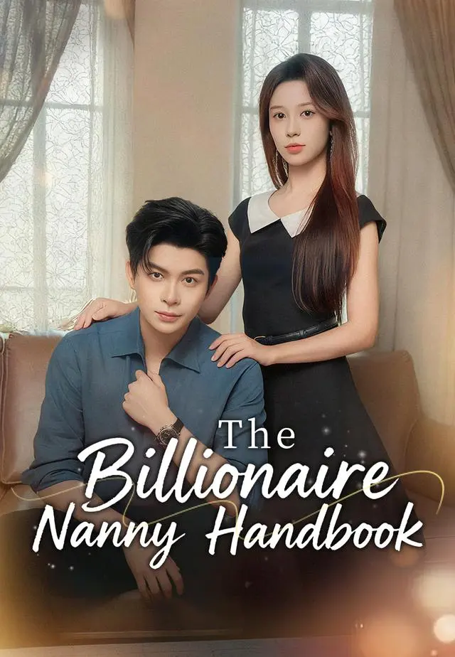 The Billionaire Nanny Handbook short drama poster