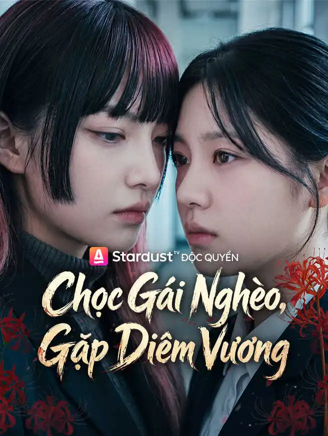 Chọc Gái Nghèo, Gặp Diêm Vương short drama poster