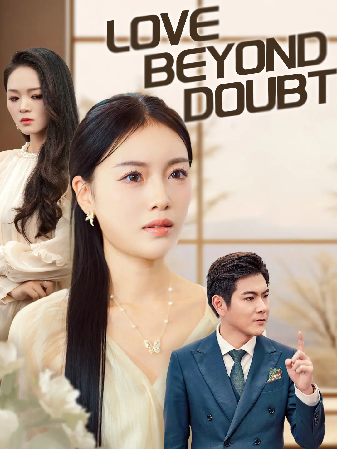 Love Beyond Doubt short drama poster