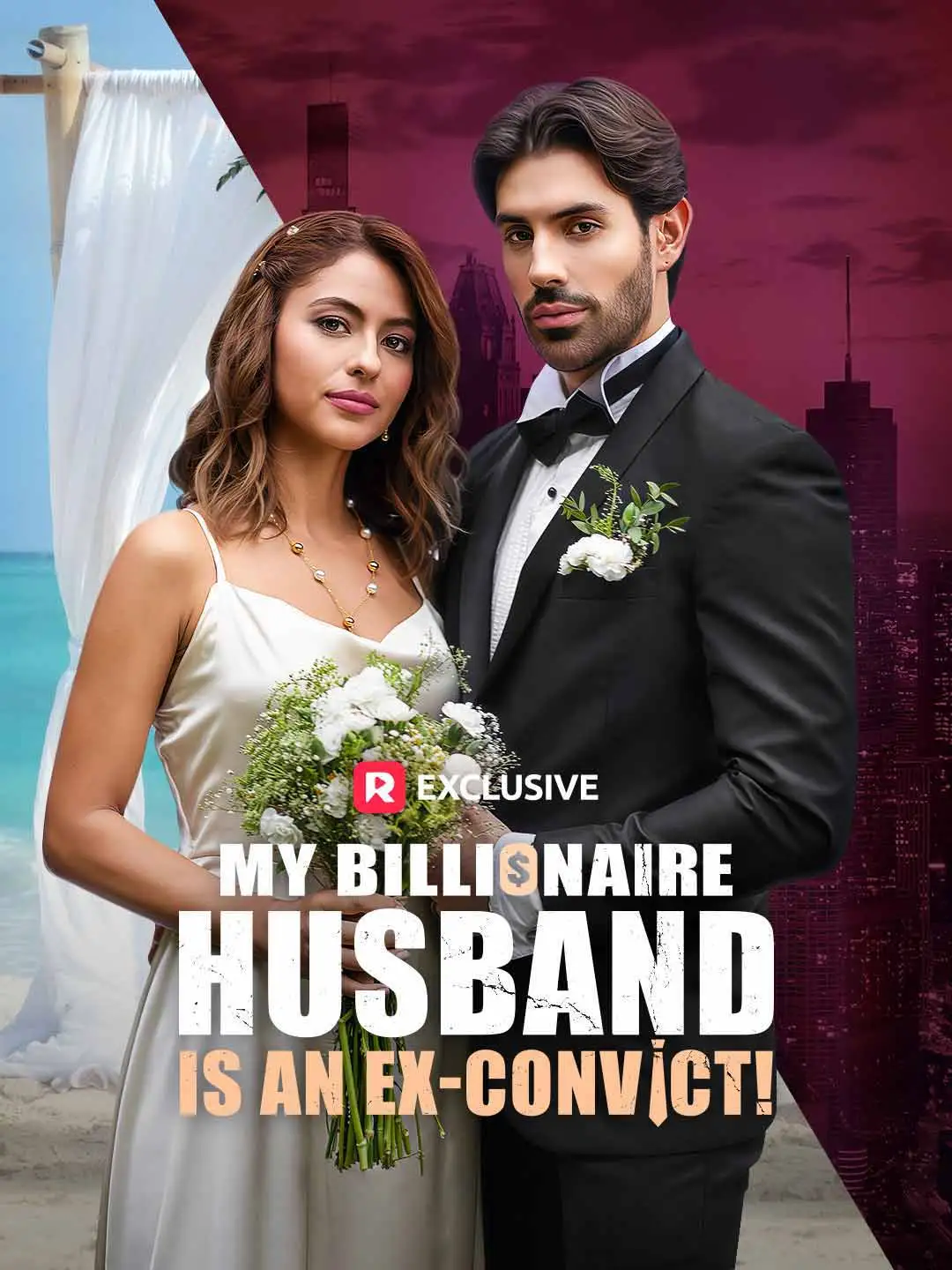 My Billionaire Husband is an Ex-Convict! short drama poster
