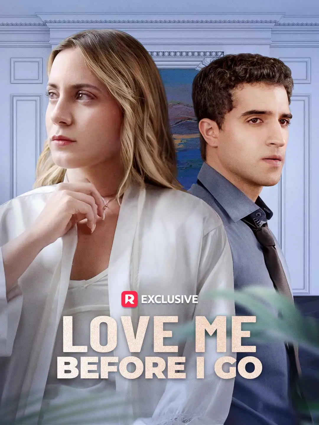 Love Me Before I Go short drama poster