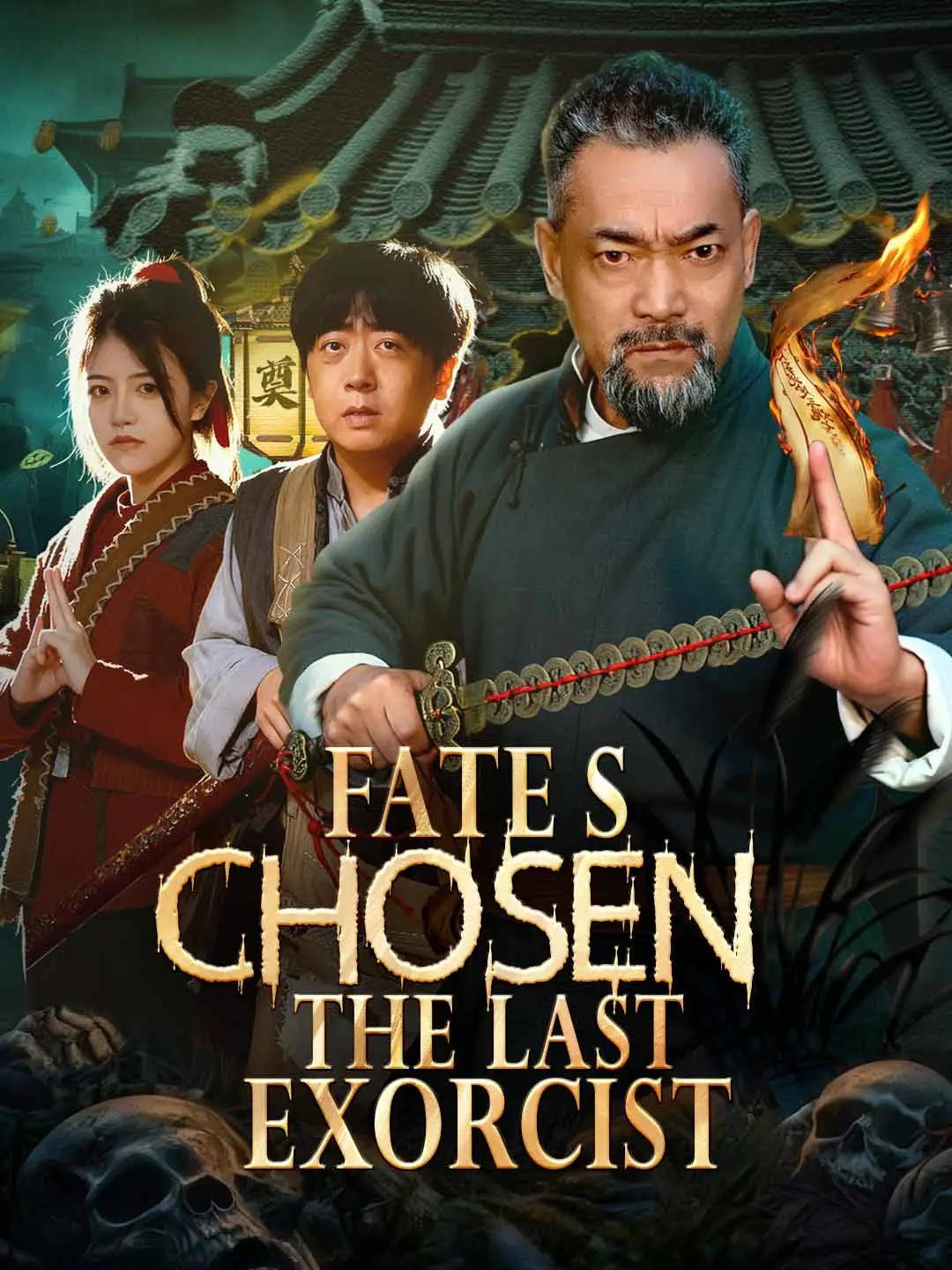 Fate's Chosen: The Last Exorcist short drama poster