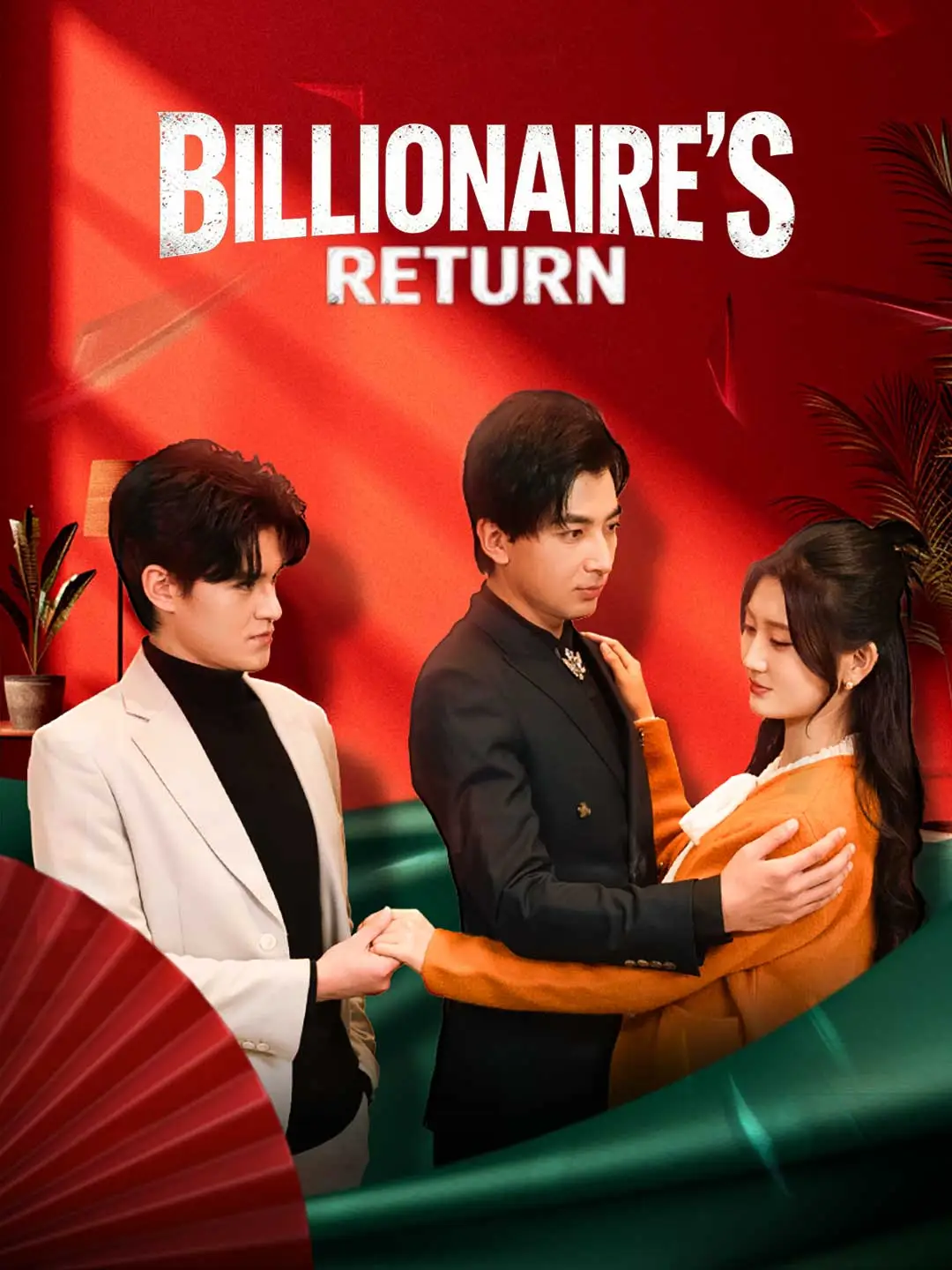Billionaire's Return short drama poster