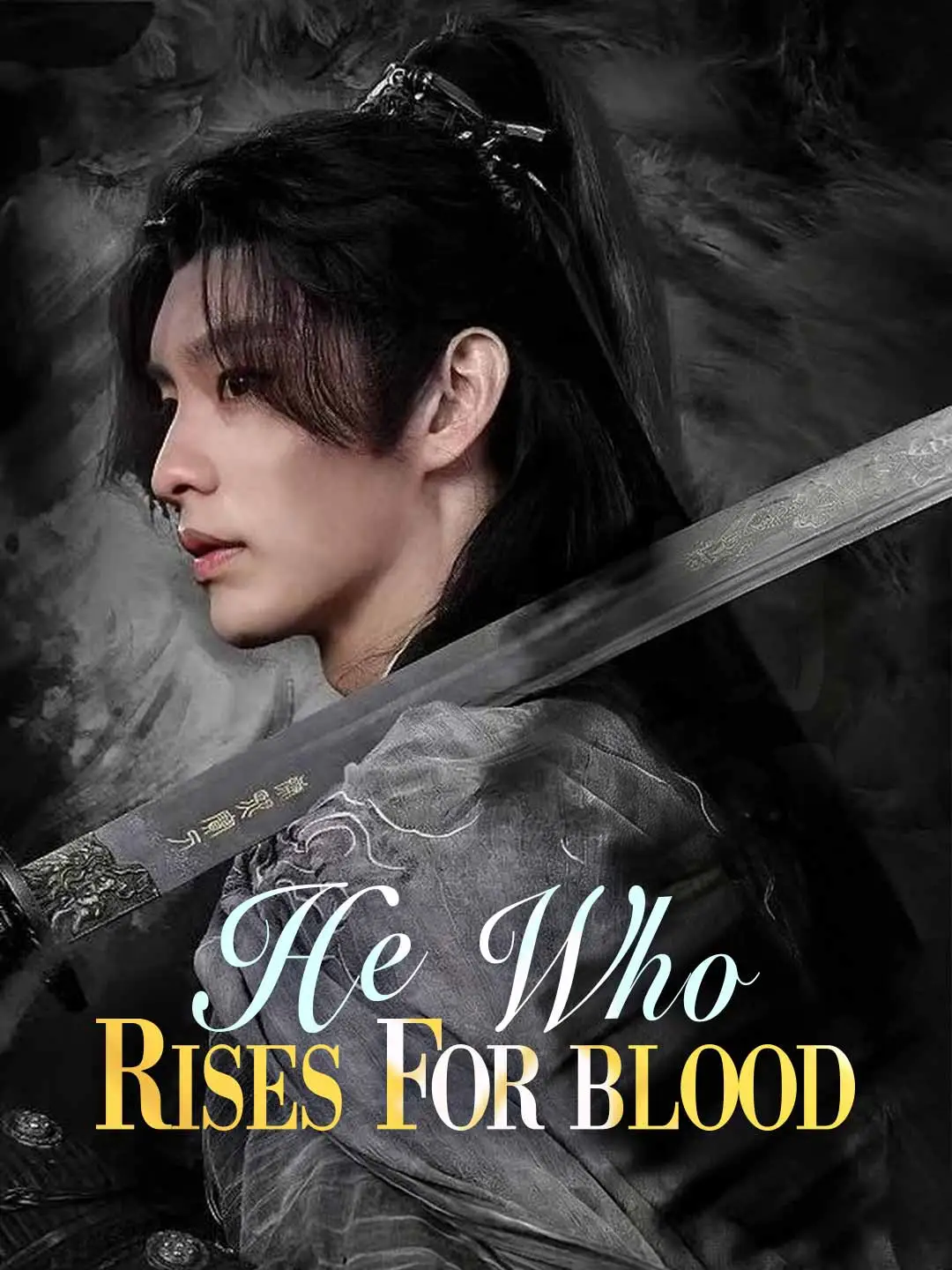 He Who Rises for Blood short drama poster