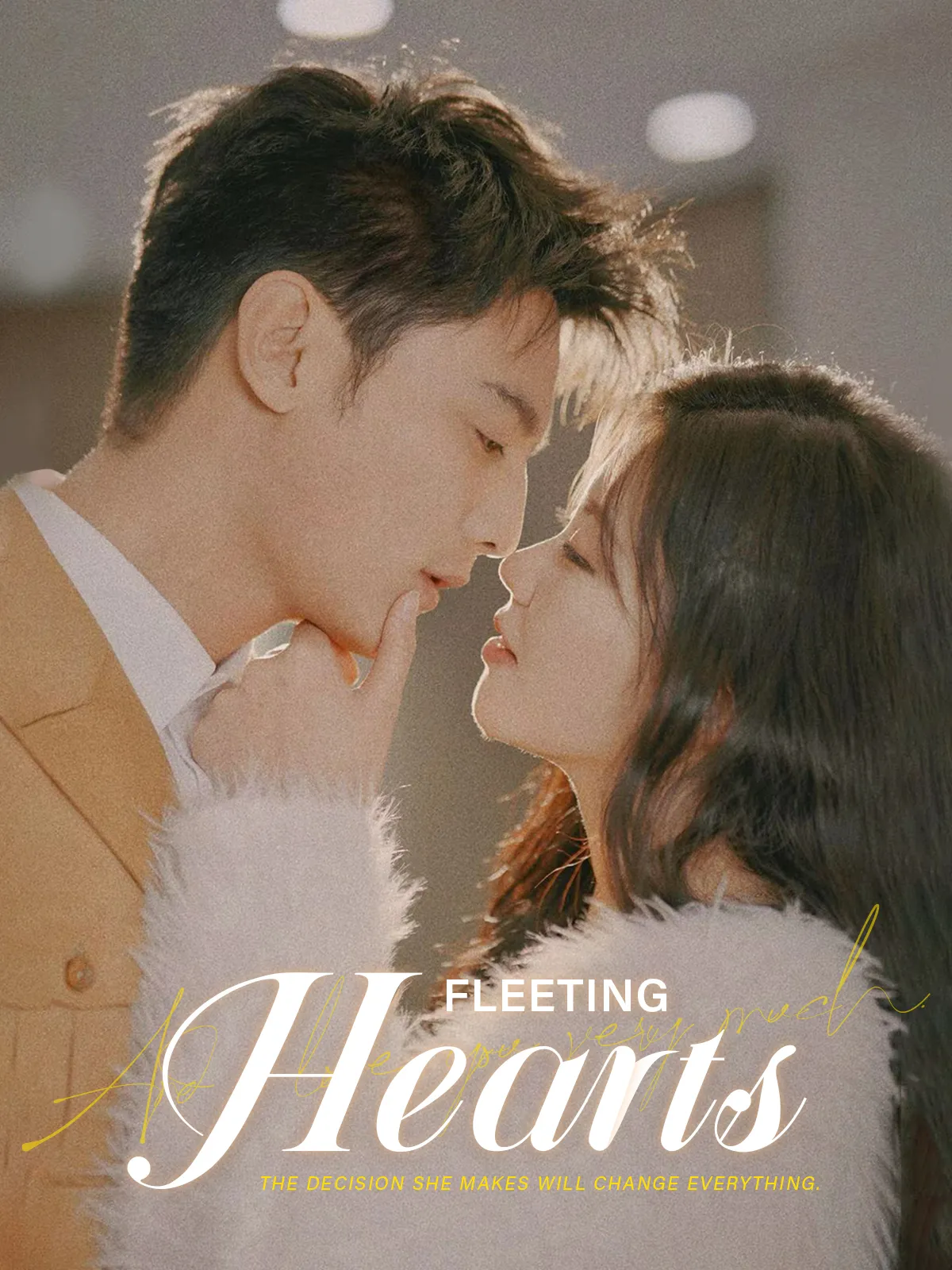 Fleeting Hearts short drama poster