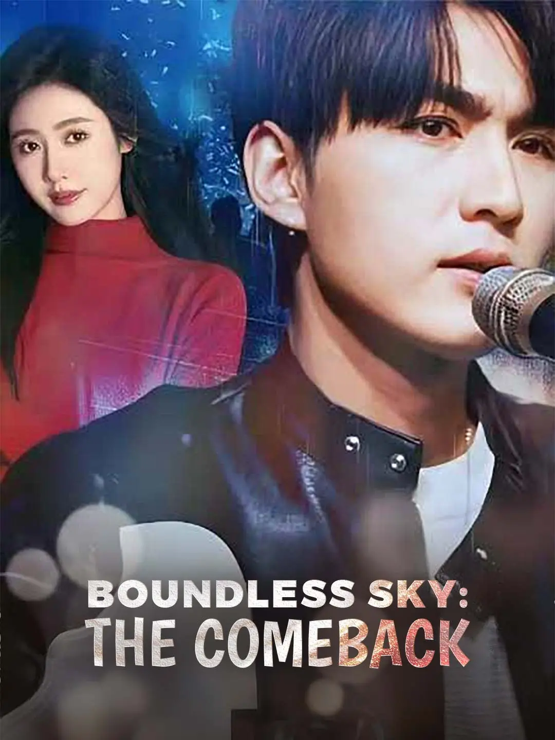 Boundless Sky: The Comeback short drama poster