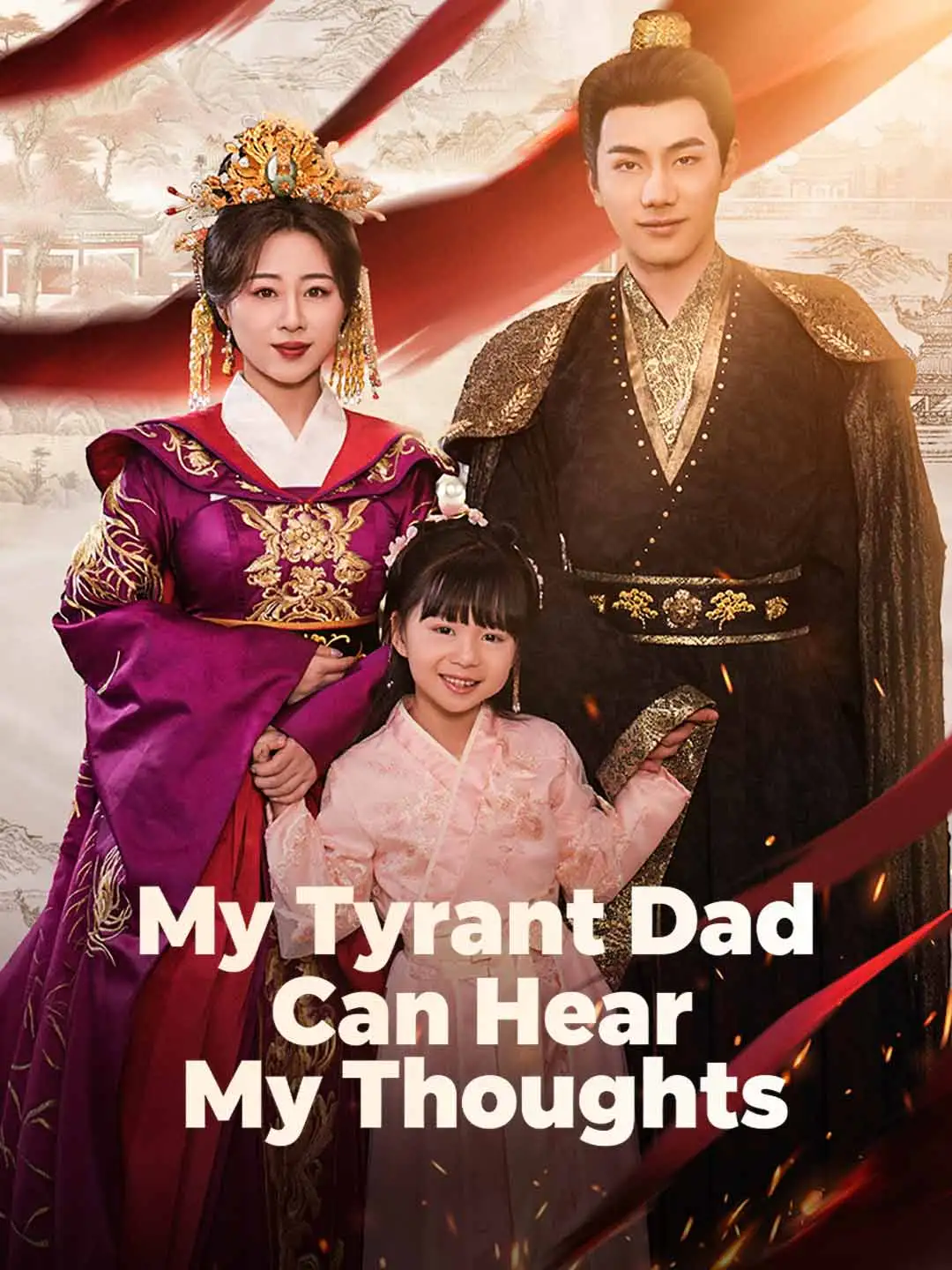 My Tyrant Dad Can Hear My Thoughts short drama poster