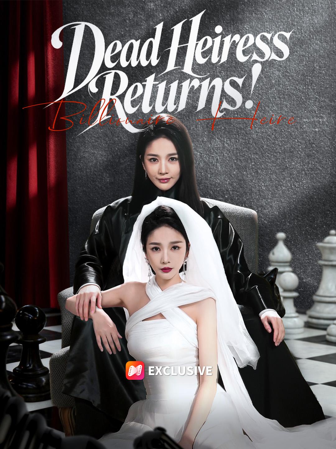 Dead Heiress Returns! short drama poster