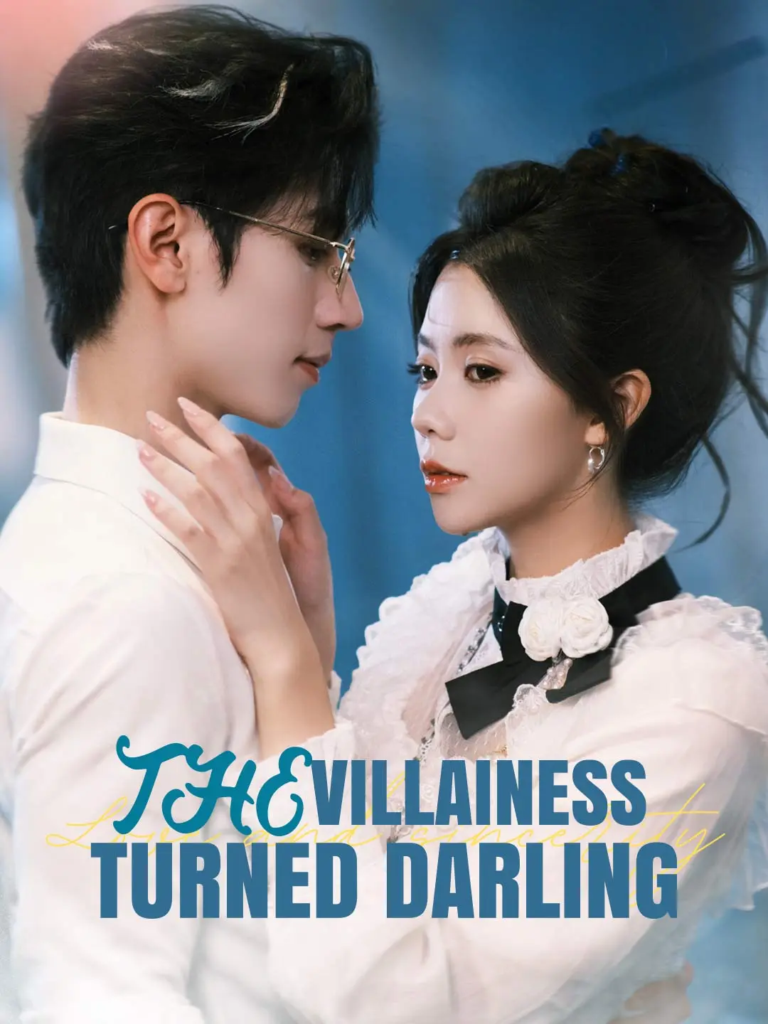 The Villainess Turned Darling short drama poster