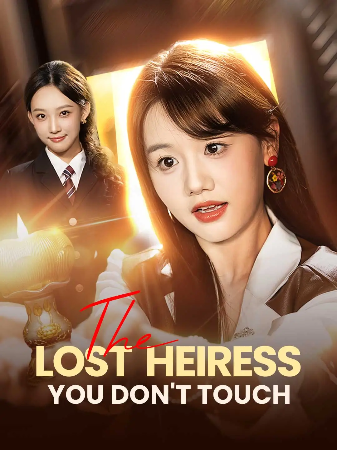 The Lost Heiress You Don't Touch short drama poster