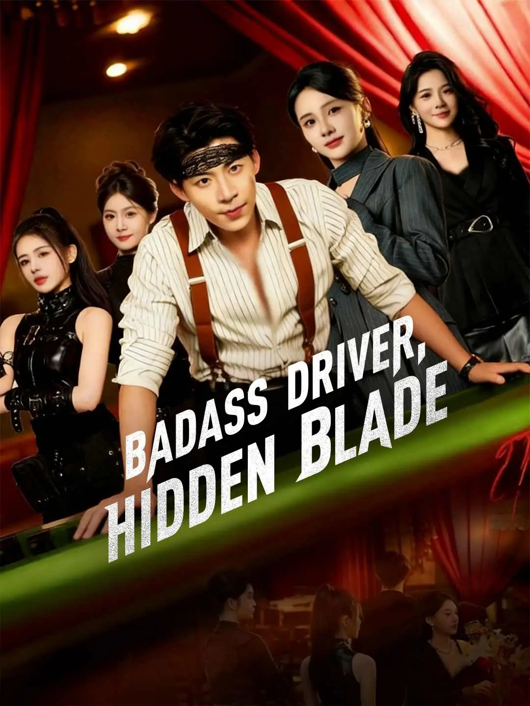 Badass Driver, Hidden Blade short drama poster