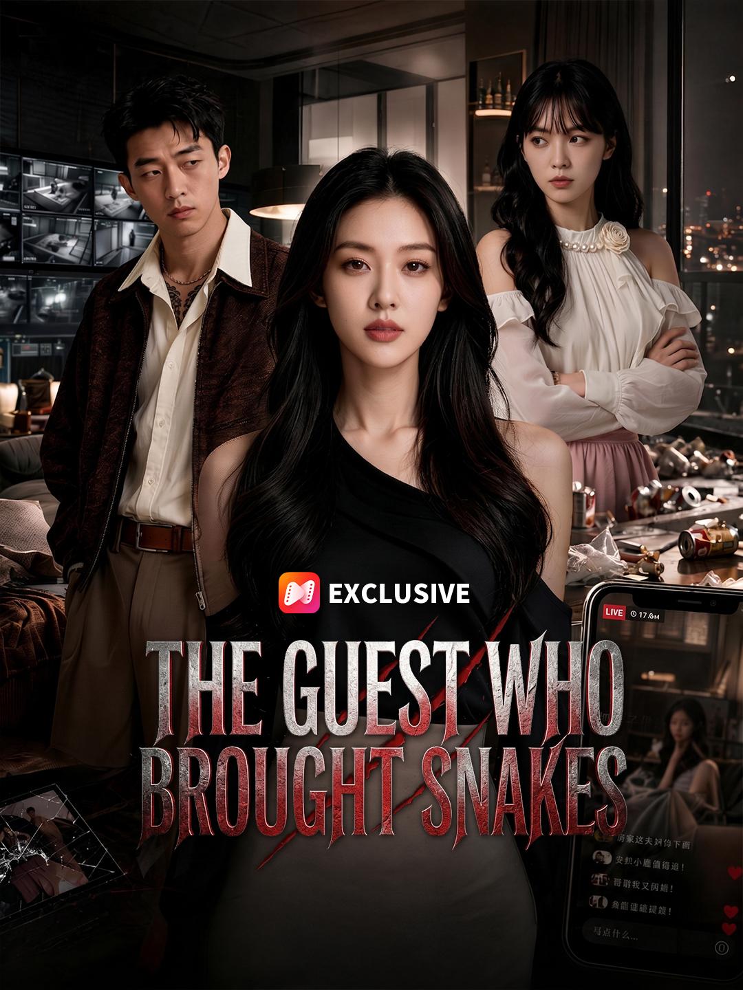 The Guest Who Brought Snakes short drama poster
