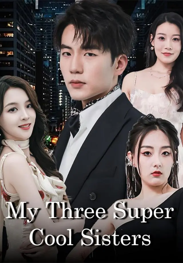My Three Super Cool Sisters short drama poster
