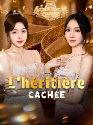 L'héritière cachée short drama poster