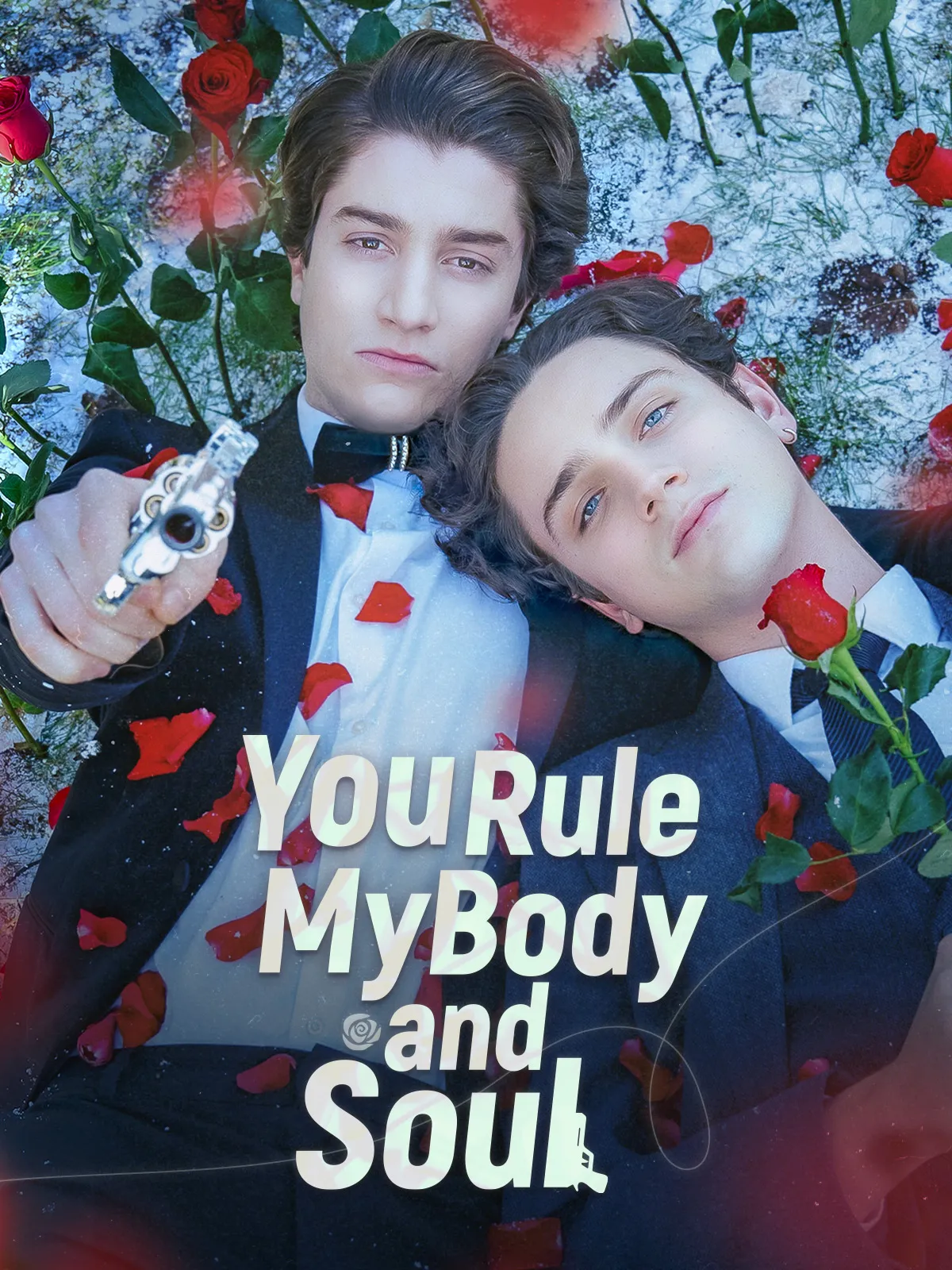 You Rule My Body And Soul short drama poster