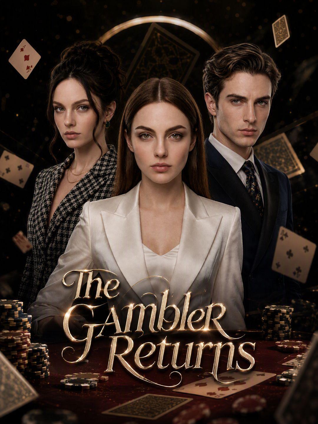 The Gambler Returns short drama poster