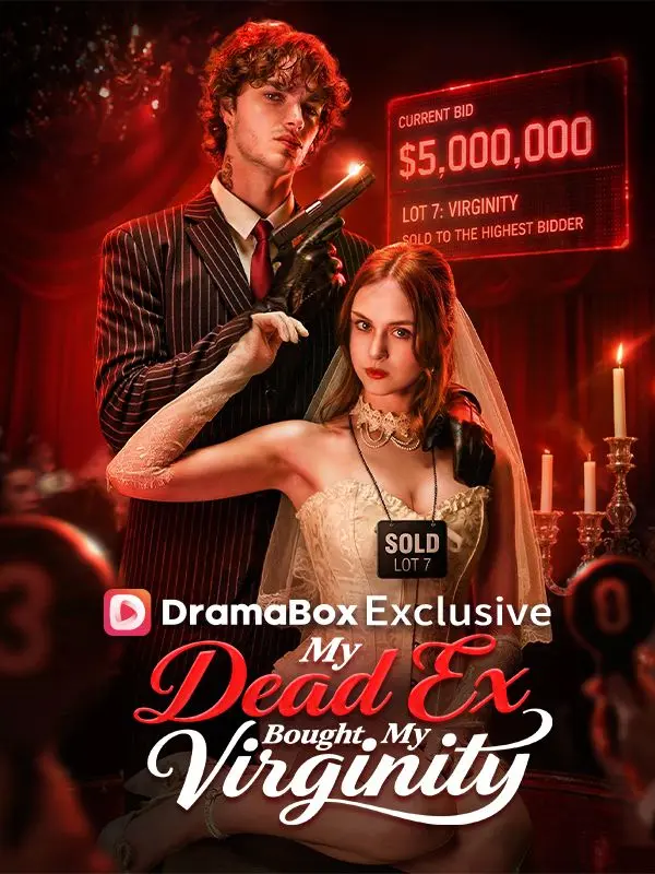 My Dead Ex Bought My Virginity short drama poster