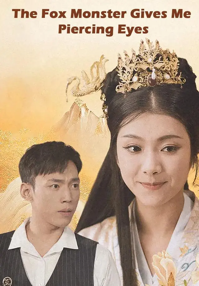 The Fox Monster Gives Me Piercing Eyes short drama poster