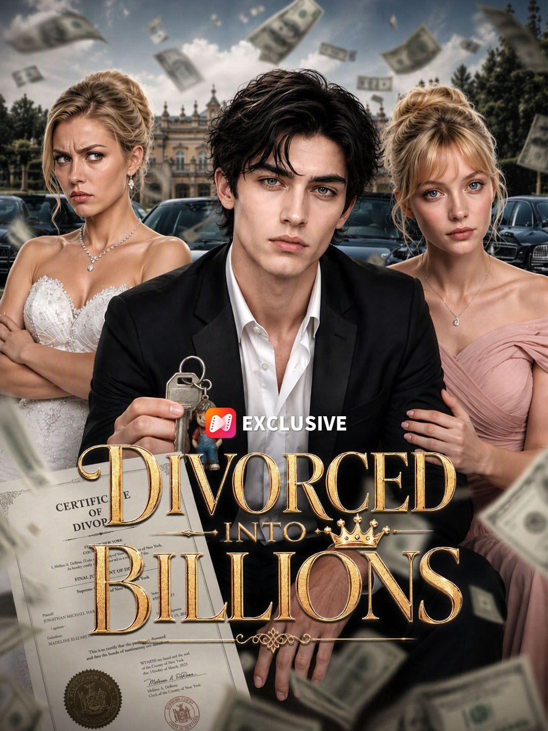 Divorced Into Billions short drama poster