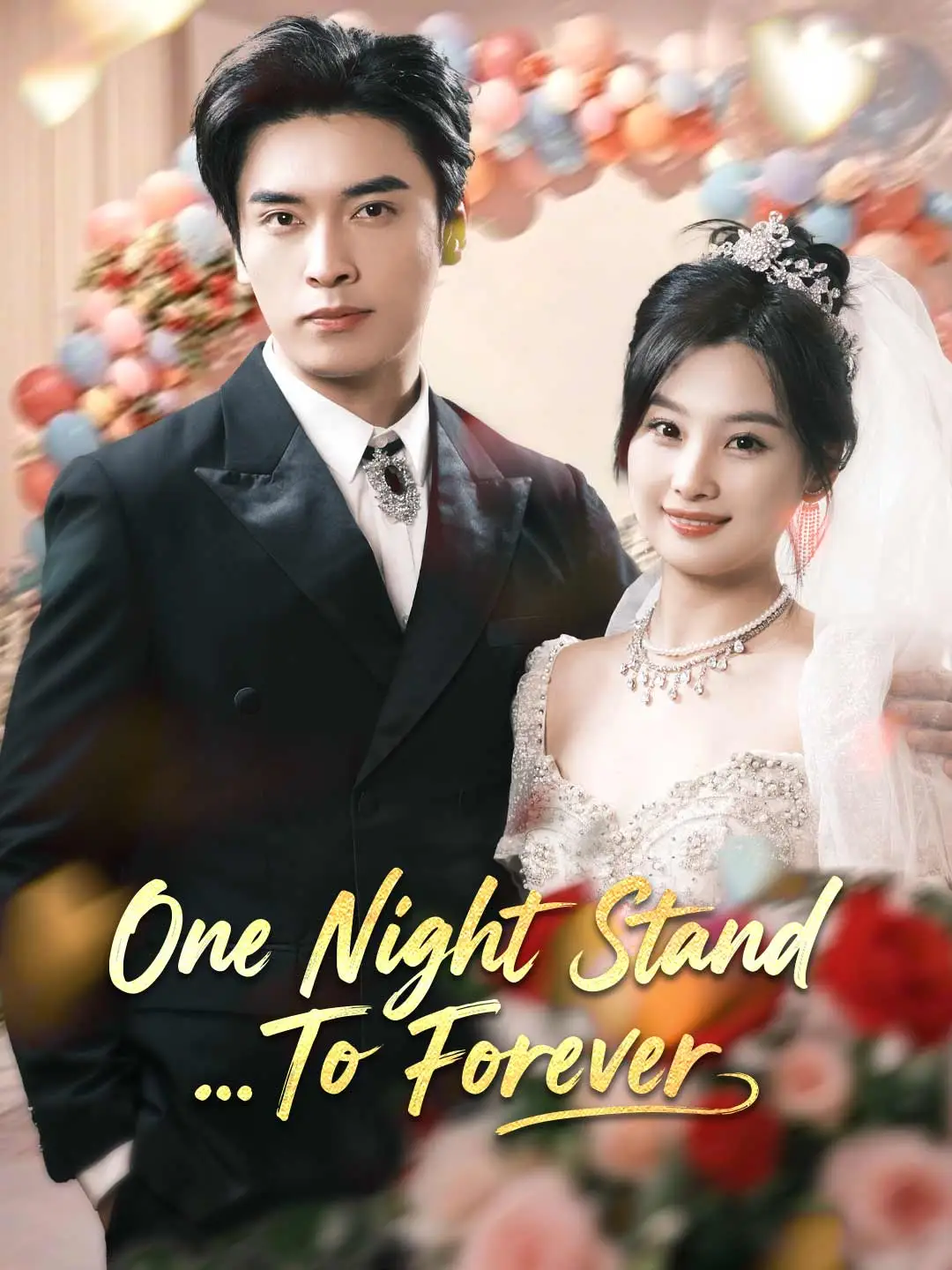 One Night Stand... To Forever short drama poster