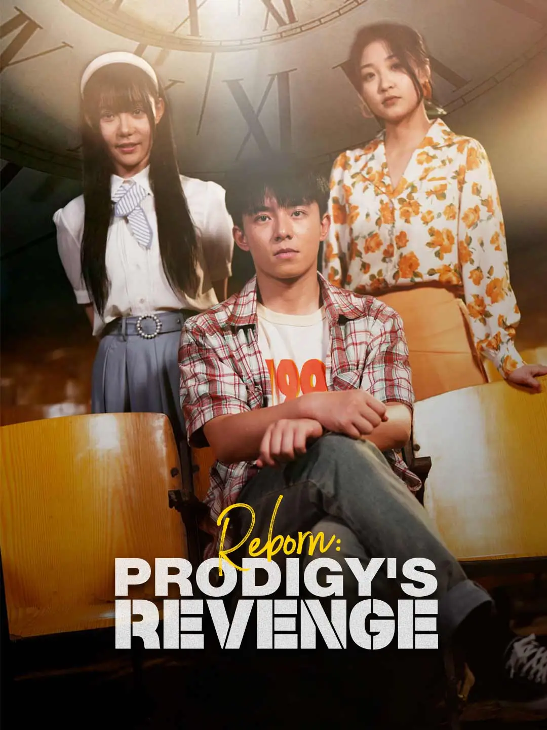 Reborn: Prodigy's Revenge short drama poster