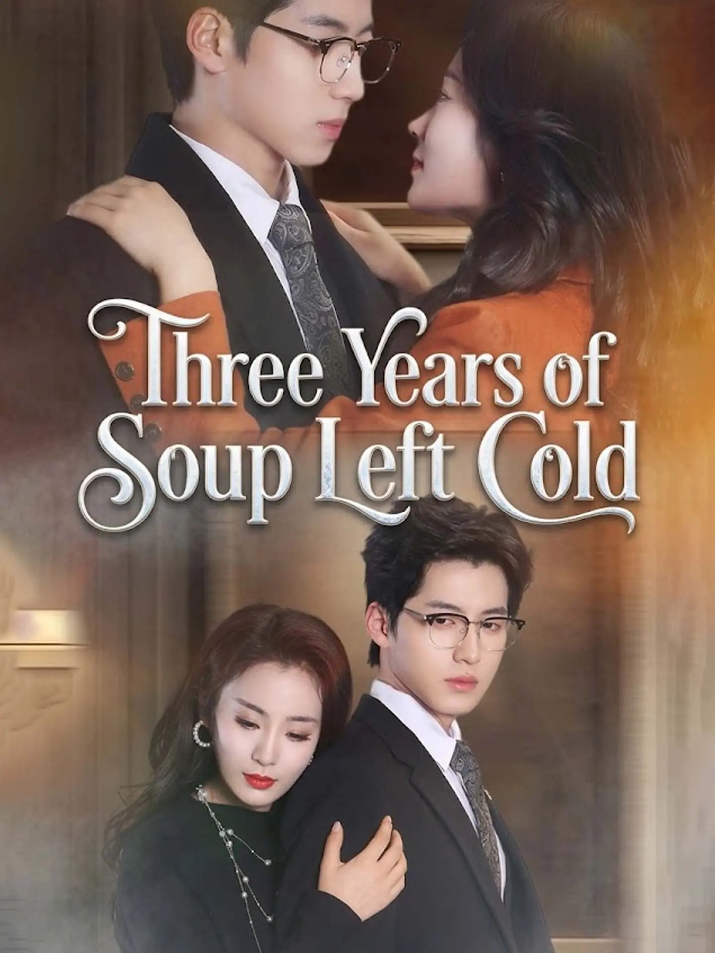 Three Years of Soup Left Cold short drama poster