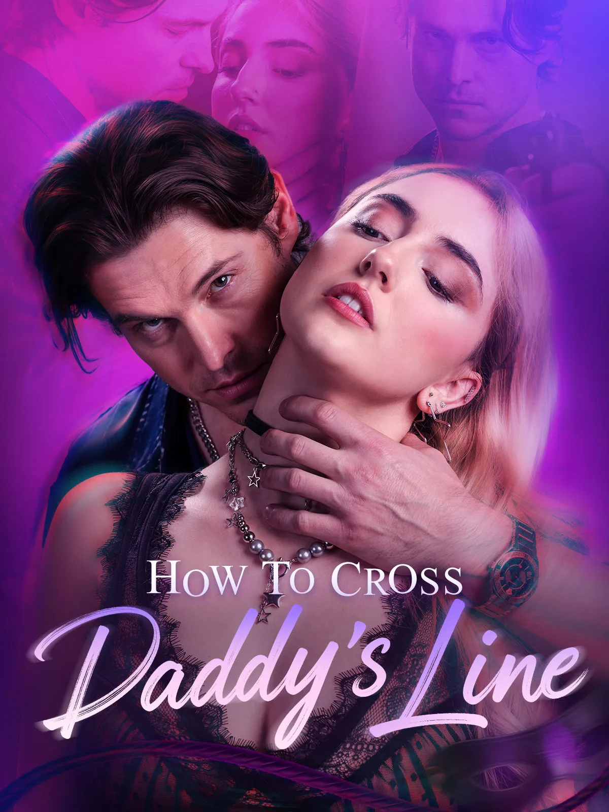 How To Cross Daddy's Line short drama poster